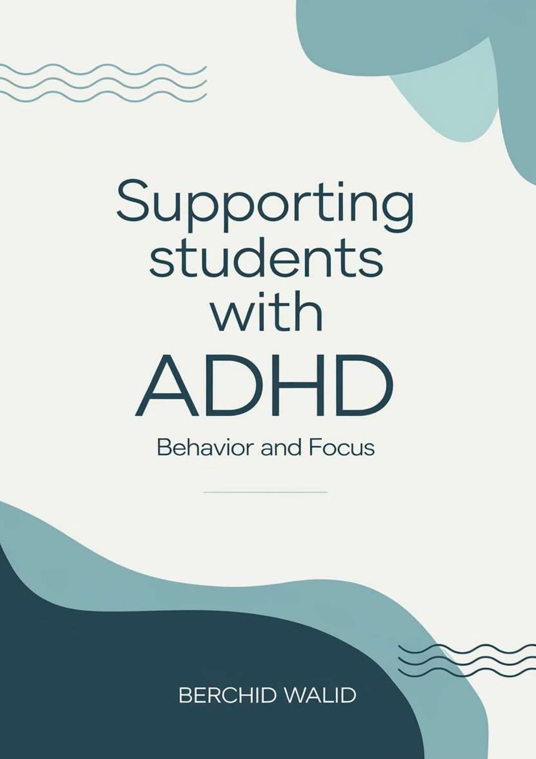 Supporting students with ADHD